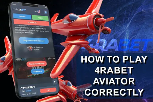 How To Play 4rabet Aviator Correctly