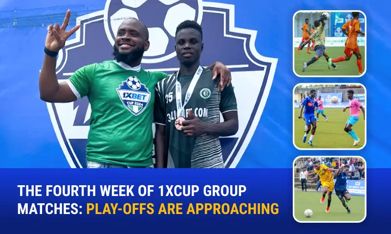 Week 4 At The 1xBet Cup Nigeria 2024: Bi Benard Attended The Struggles For The Playoffs!