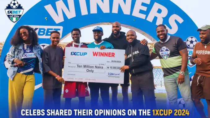 1xCup: Sports, Style, And Entertainment In Nigeria