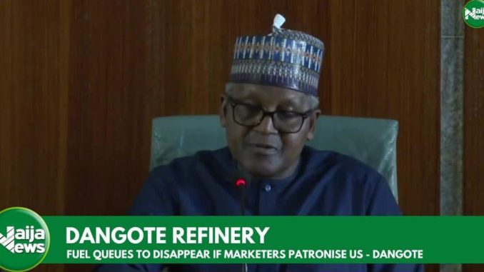 Petrol Scarcity: Fuel Queues Will Disappear If Marketers Patronize Us – Aliko Dangote