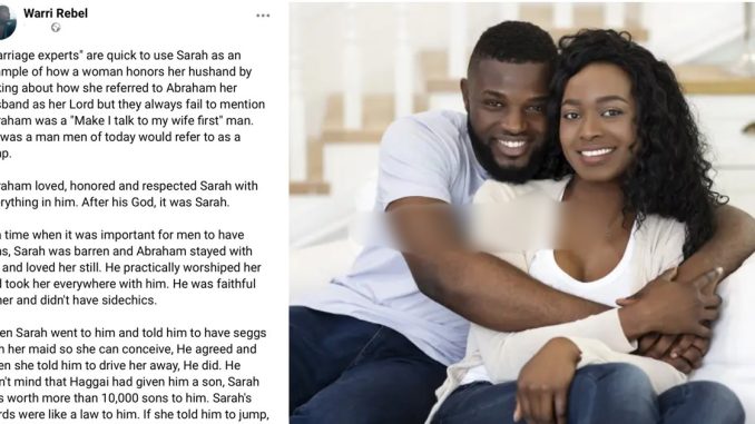 "Abraham was a 'simp' and that is why Sarah could respect and call him her Lord" – Facebook Influencer