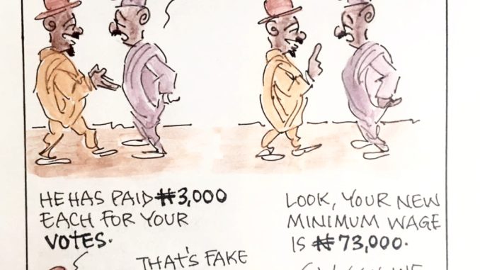 CARTOON OF THE DAY: Acting Governor paid N3000 for votes