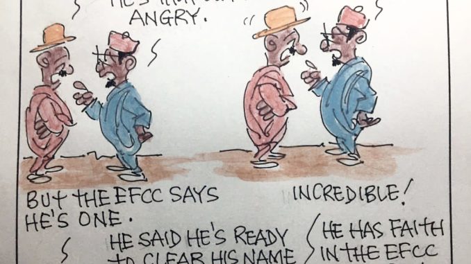 CARTOON OF THE DAY: EFCC says your ex-Gov is a thief