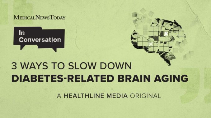 How can we slow down diabetes-related brain aging?