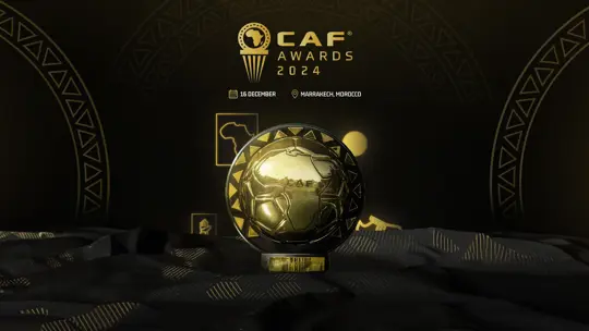 Morocco  To Host 2024  CAF Awards