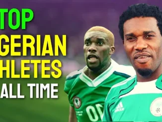 The Greatest Nigerian Athletes Of All Time