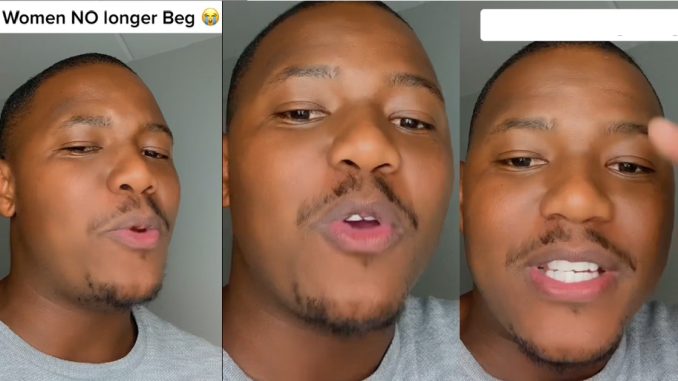 "Women no longer beg in relationships, you chəat she's gone, you are inconsistent she bl0cks you" – Man observes (VIDEO)