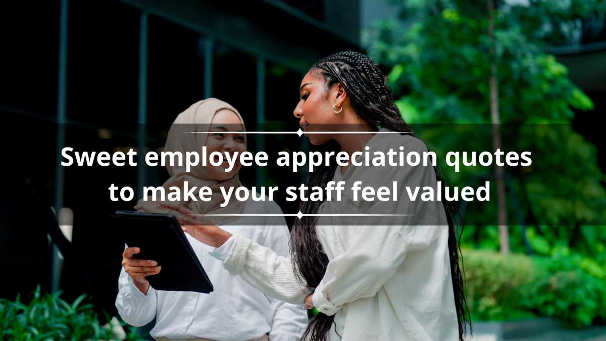 70 sweet employee appreciation quotes to make your staff feel valued