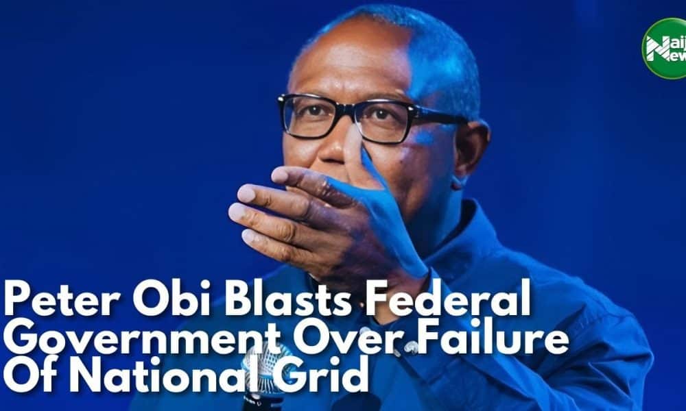 Peter Obi Blasts Tinubu Govt Over National Grid Failures