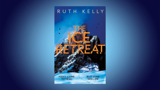 Win a copy of The Ice Retreat by Ruth Kelly in this week's Fabulous book competition