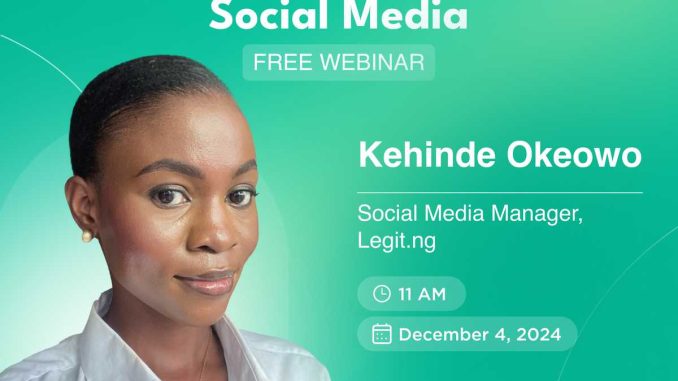 Legit.ng Hosts Free Webinar on Mastering Storytelling for Social Media