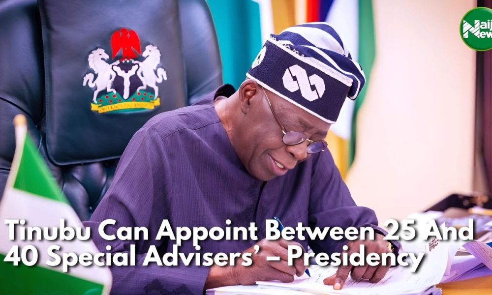 Tinubu Can Appoint 25 To 40 Special Advisers – Presidency