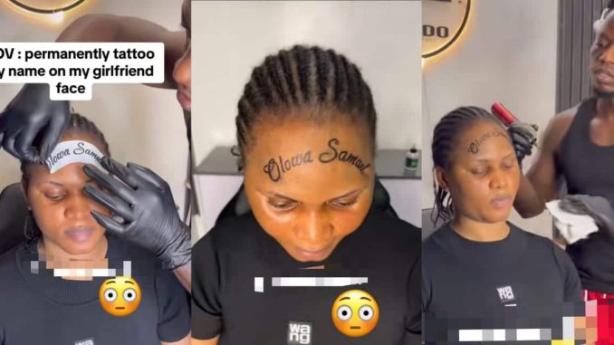 Boyfriend permanently tattoos his name on girlfriend's face