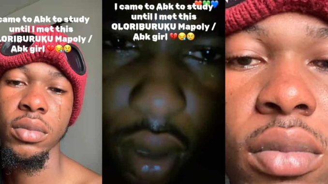 Man weeps as Abeokuta lady breaks his heart, says no love in MAPOLY