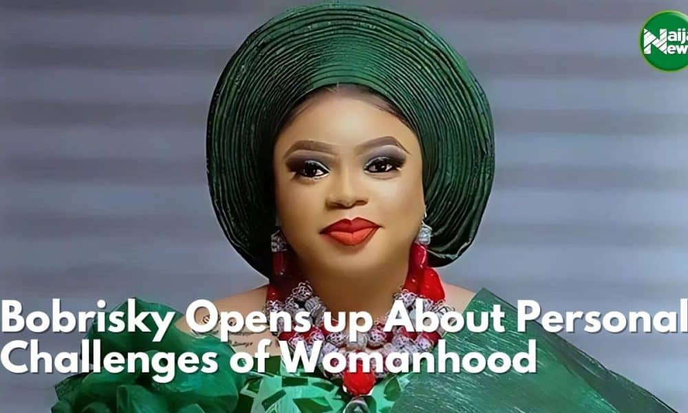 Bobrisky Opens Up About Personal Challenges Of Womanhood